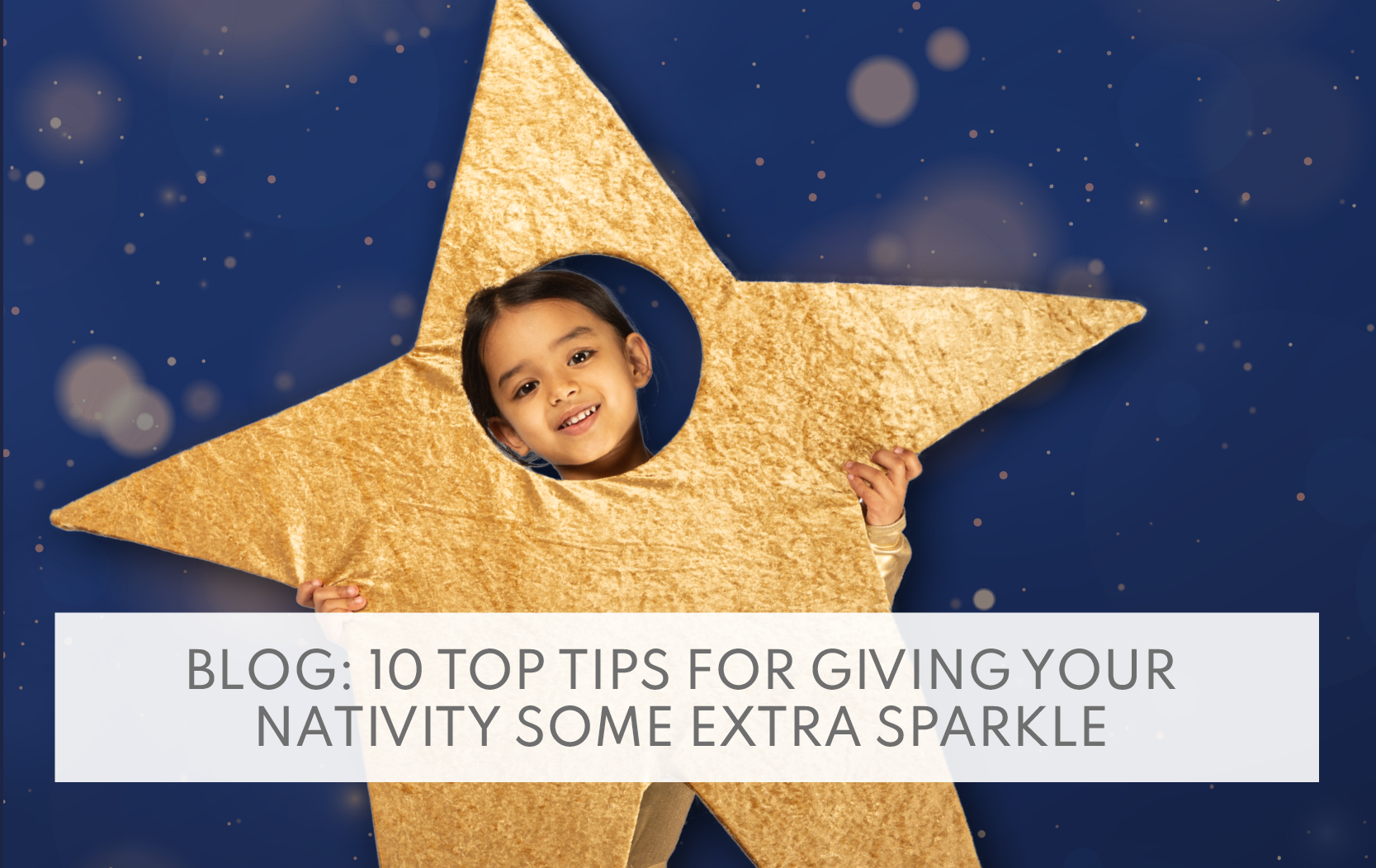 Top Tips For Giving Your Nativity Extra Sparkle