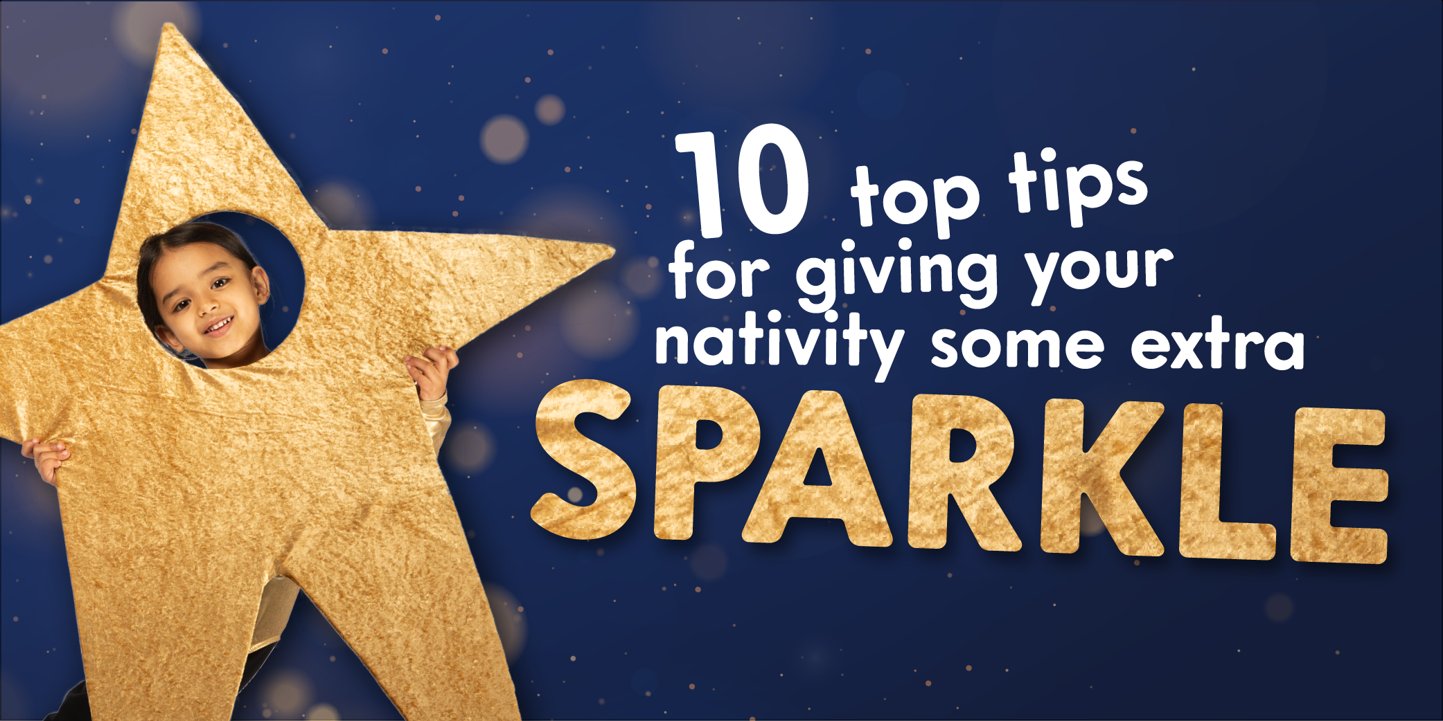 Top Tips For Giving Your Nativity Extra Sparkle