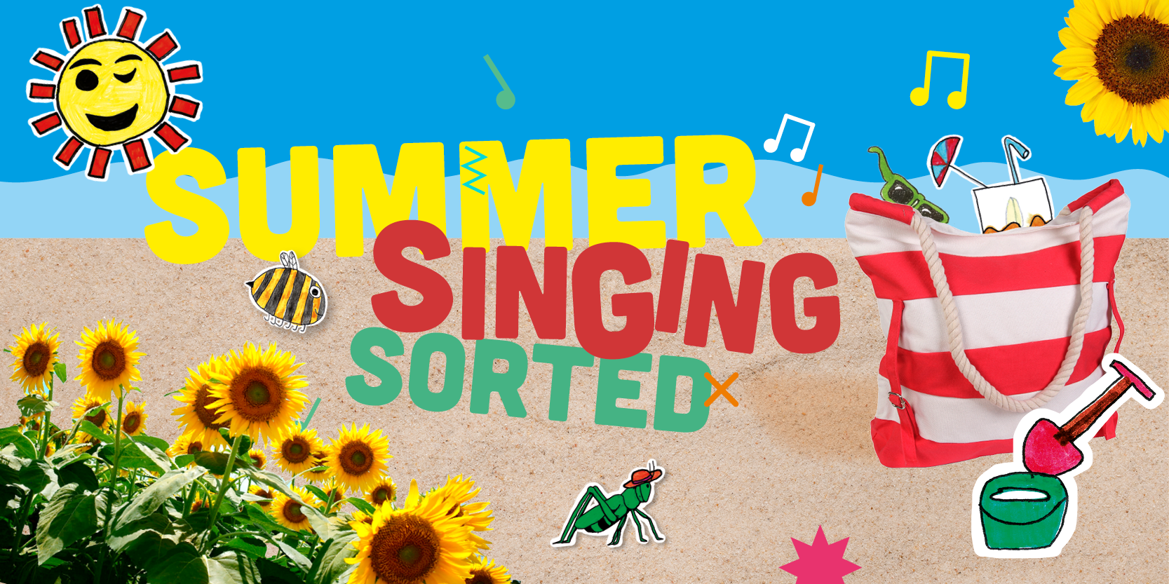 Summer Singing Sorted
